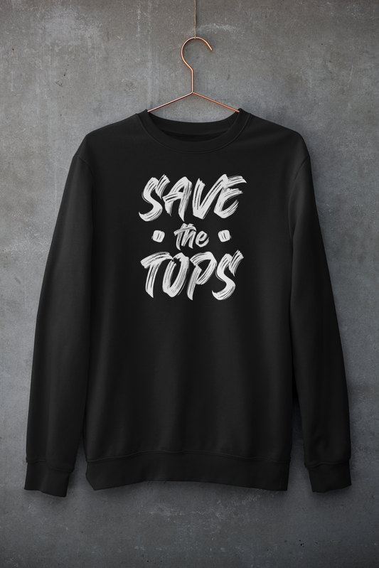 Save the Tops, Sweatshirt