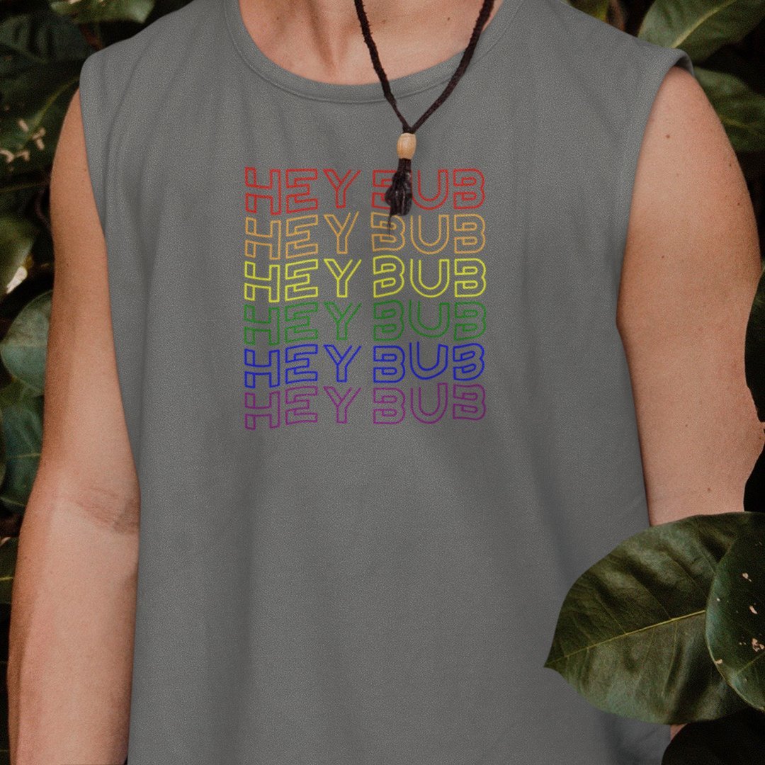 Hey Bub Pride, Muscle Shirt - HEY BUB