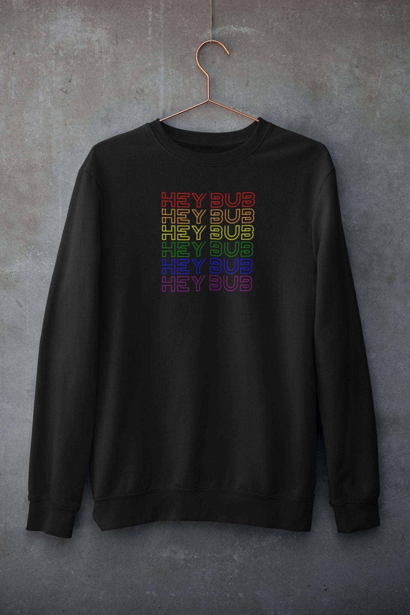 Hey Bub Pride, Sweatshirt - HEY BUB