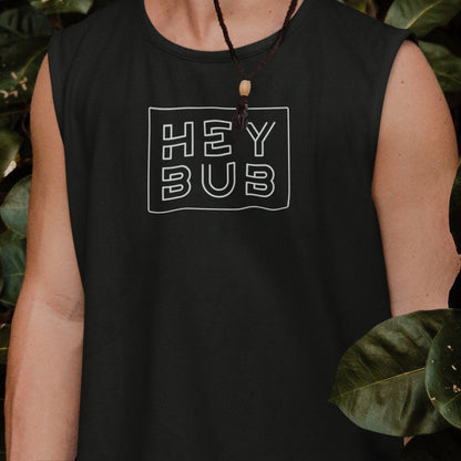 Hey Bub Stacked, Muscle Shirt - HEY BUB