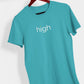 High, T-Shirt - HEY BUB