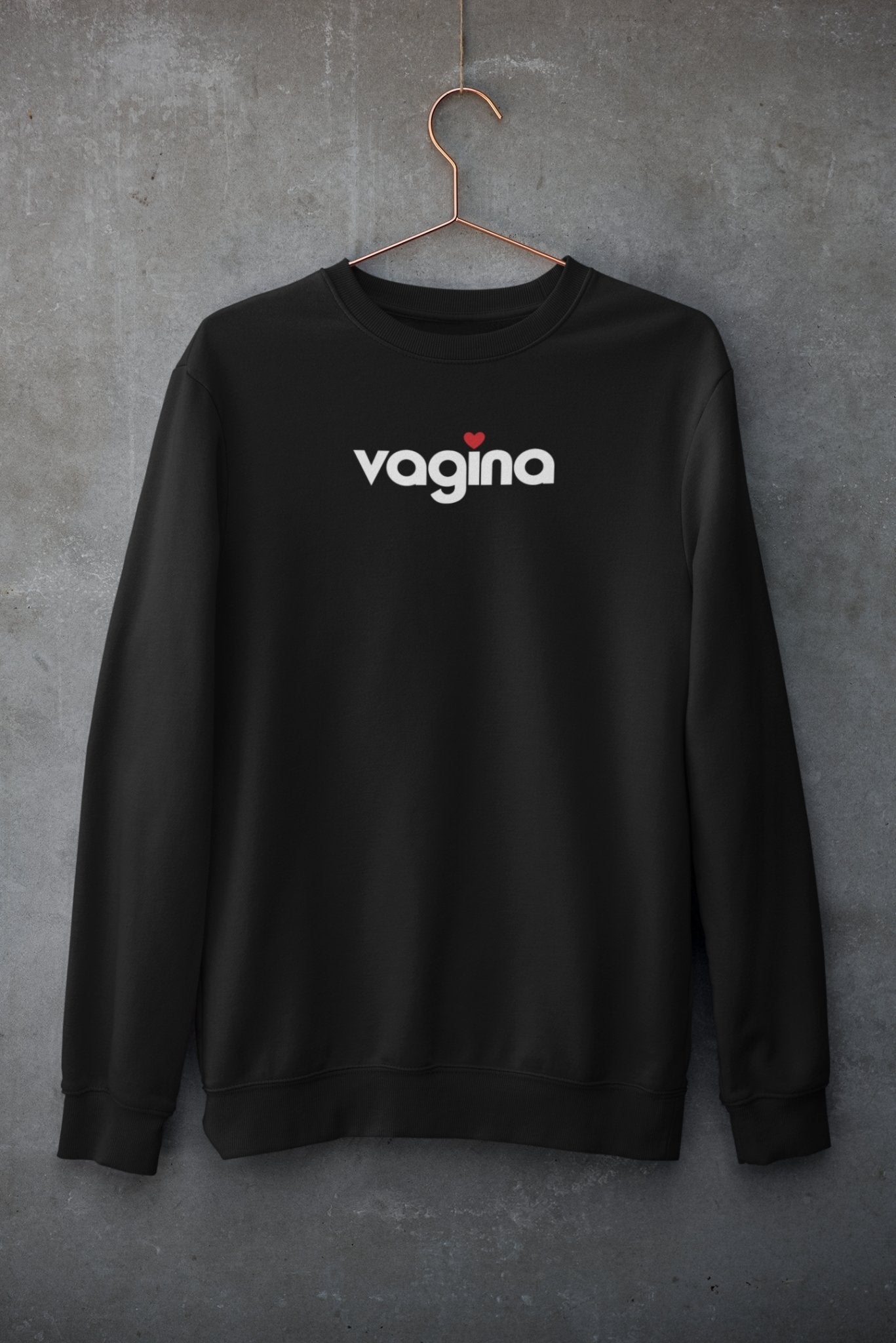 I Heart Vagina, Sweatshirt - HEY BUB