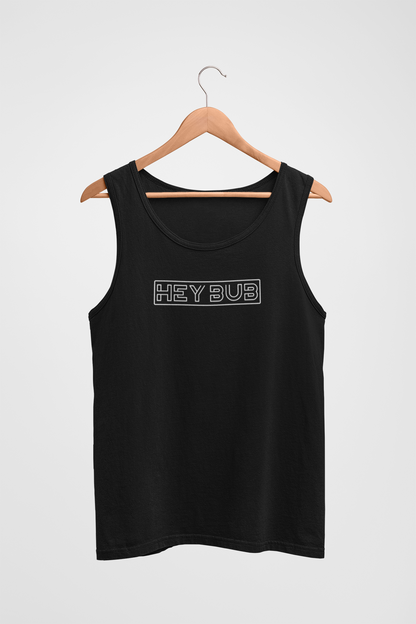 Hey Bub Horizontal, Tank Top