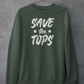 Save the Tops, Sweatshirt