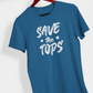 Save the Tops, T-Shirt