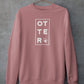 OTTER, Sweatshirt - HEY BUB