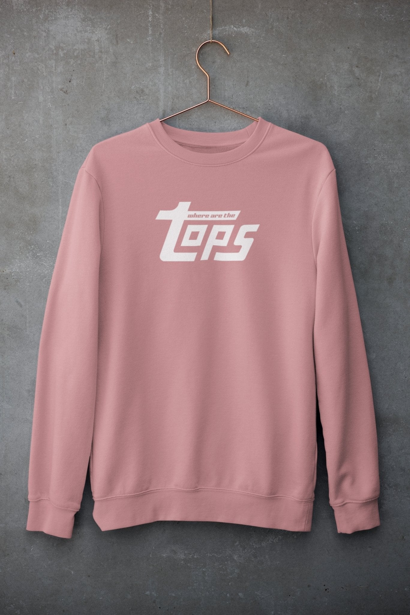 Where Are The Tops, Sweatshirt - HEY BUB